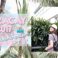 BORACAY, PHILIPPINES 2017 (Pt. II)